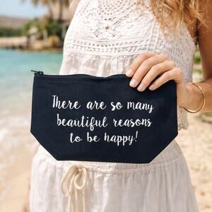 Beautiful Reasons To Be Happy Makeup Bag Inspirational Cosmetic NEW